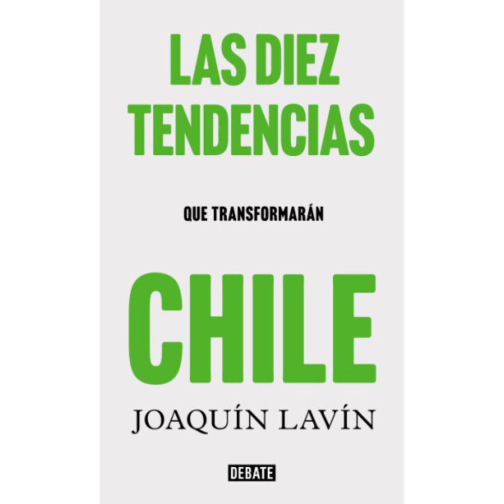 Las 10 Tendencias Que Transformaran Chile image number 0.0