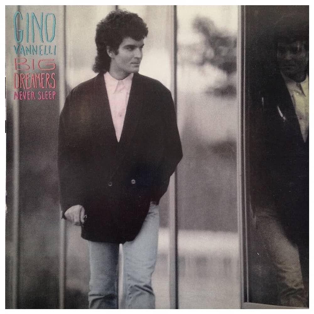 Gino Vannelli - Big Dreamers Never Sleep | Vinilo Usado image number 0.0