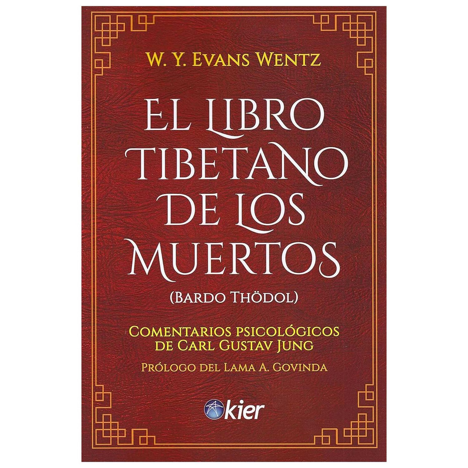 El Libro Tibetano De Los Muertos (r&uacute;stica) - Evans Wenz image number 0.0