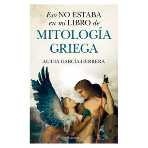 Eso No Estaba Mitolog&iacute;a Griega