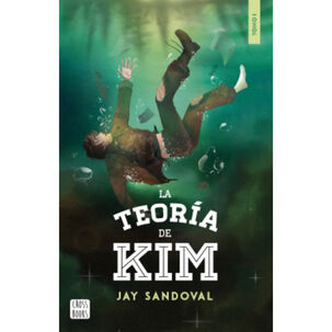 La Teoría De Kim - Autor(a): Sandoval; Jay Jay