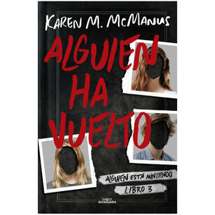 Alguien Ha Vuelto (alguien Esta Mintiend