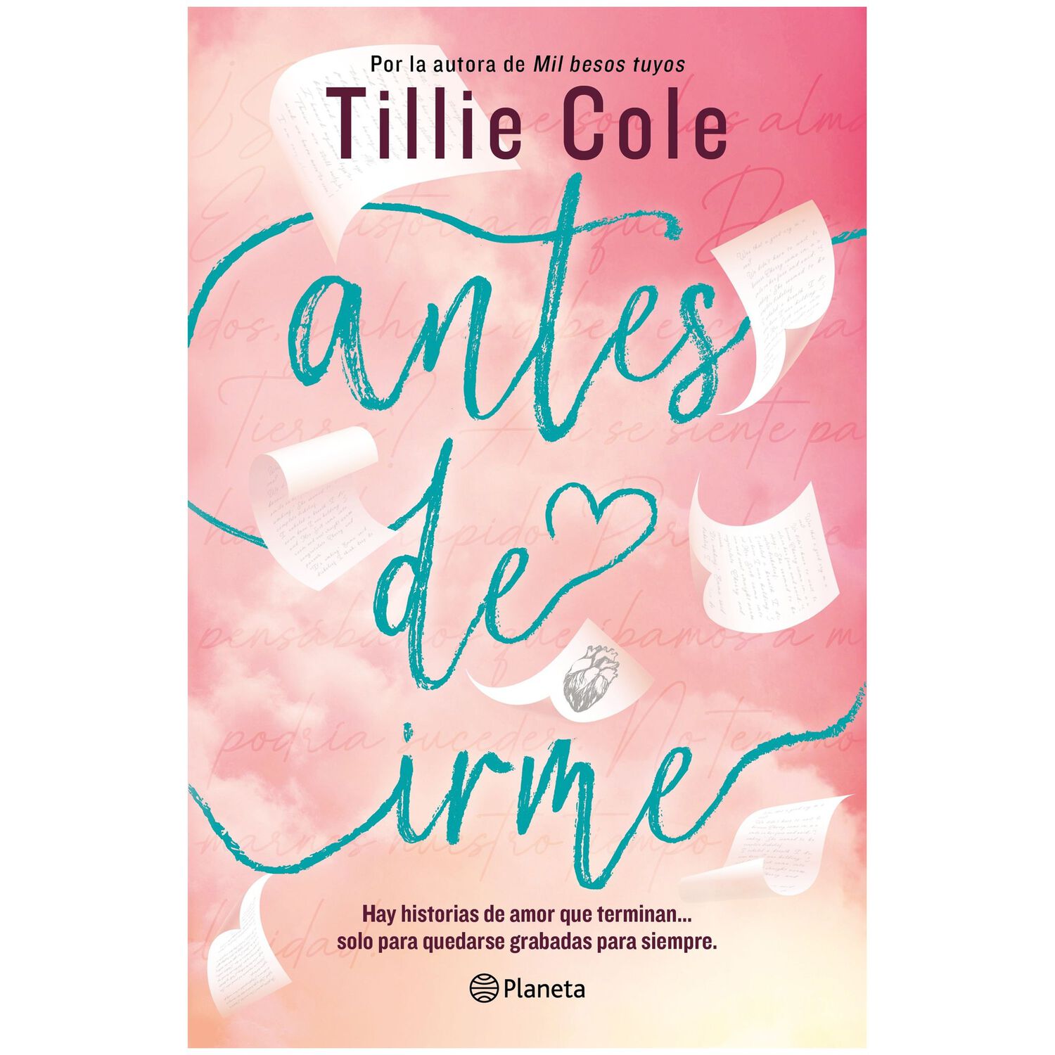 Antes De Irme (tapa R&uacute;stica) - Tillie Collie | Libro image number 0.0