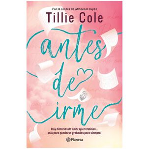 Antes De Irme (tapa R&uacute;stica) - Tillie Collie | Libro