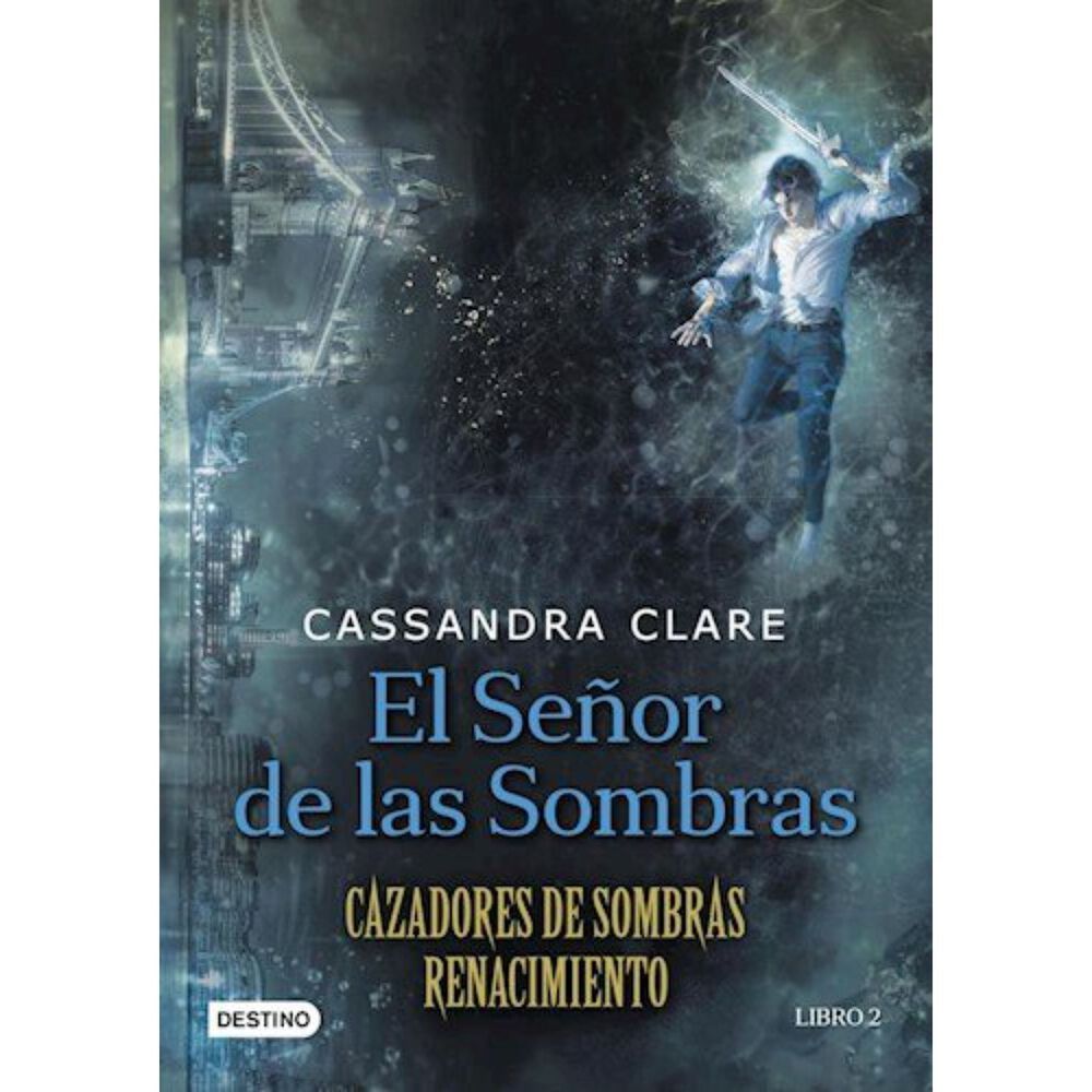 El Señor De Las Sombras Cazadores De Sombre Renacimiento N2 image number 0.0