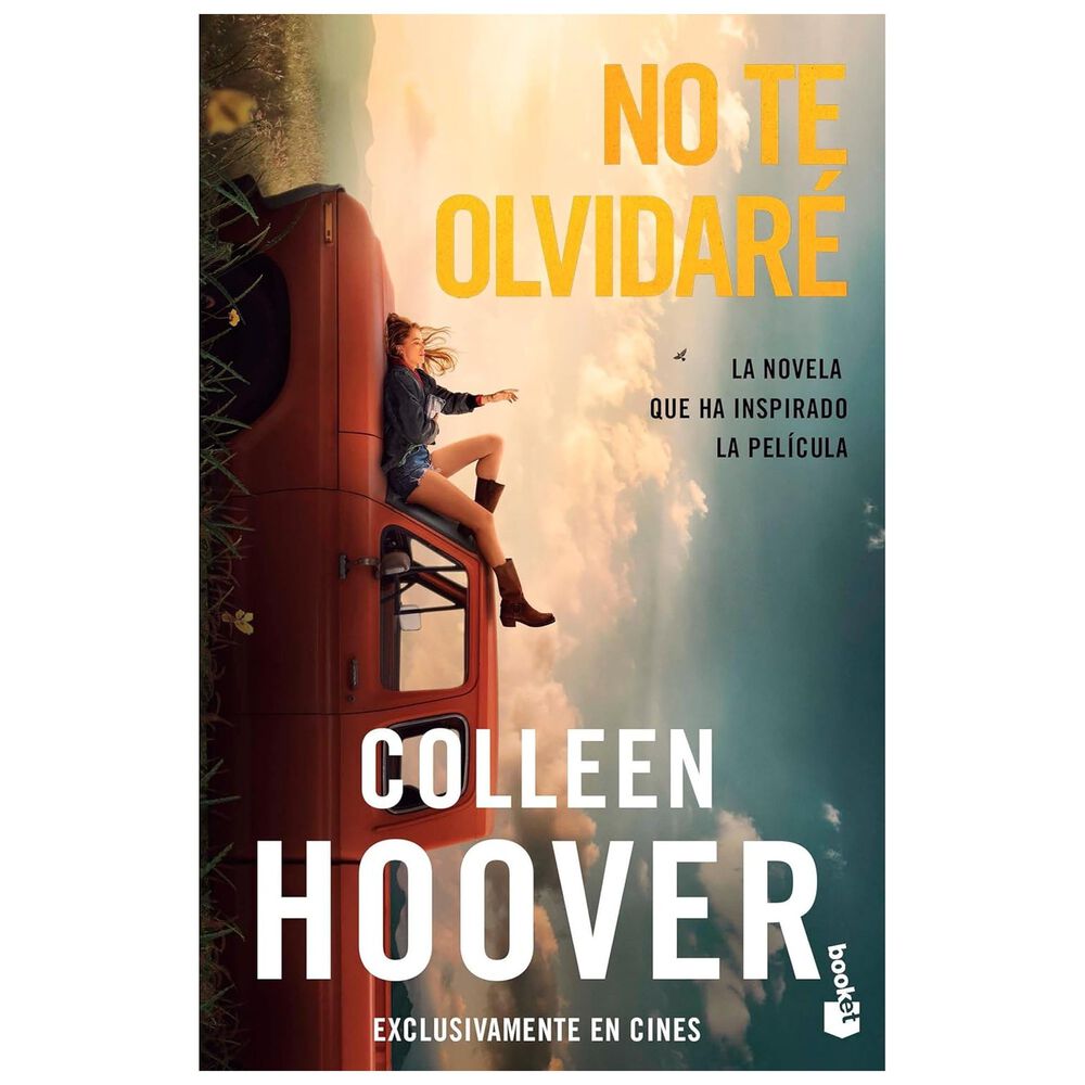 No Te Olvidar&eacute; (ed. Pel&iacute;cula) (tapa Blanda) - Colleen Hoover | Libro image number 0.0