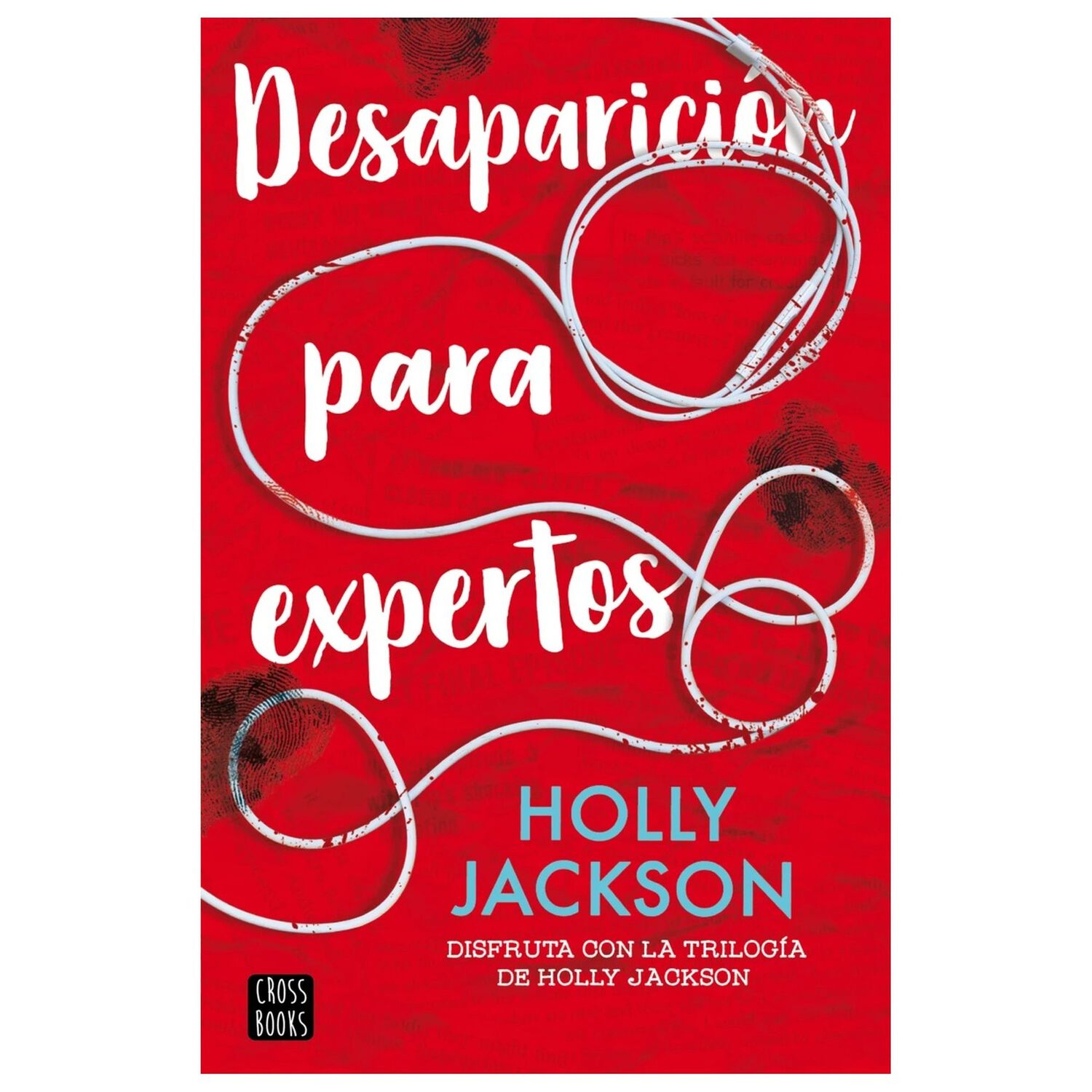 Desaparici&oacute;n Para Expertos - Holly Jackson image number 0.0