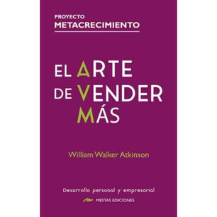 El Arte De Vender M&aacute;s