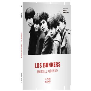 Los Bunkers (tapa Blanda) - Marcelo Aldunate | Libro