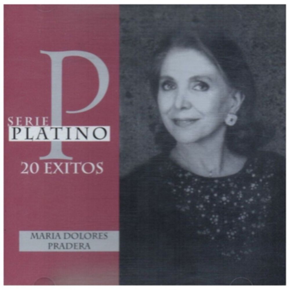 Maria Dolores Praderas - Serie Platino: 20 Exitos | Cd image number 0.0
