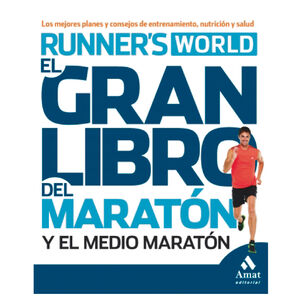 El Gran Libro Del Maraton Y El Medio Maraton