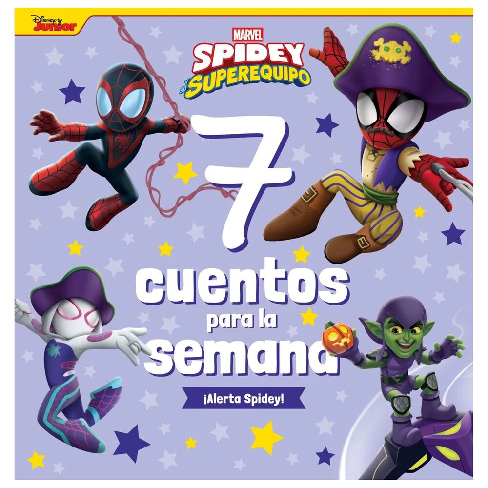 Spidey Y Su Superequipo. 7 Cuentos Para La Semana. &iexcl;alerta Spidey! (tapa R&uacute;stica) - Marvel | Libro image number 0.0