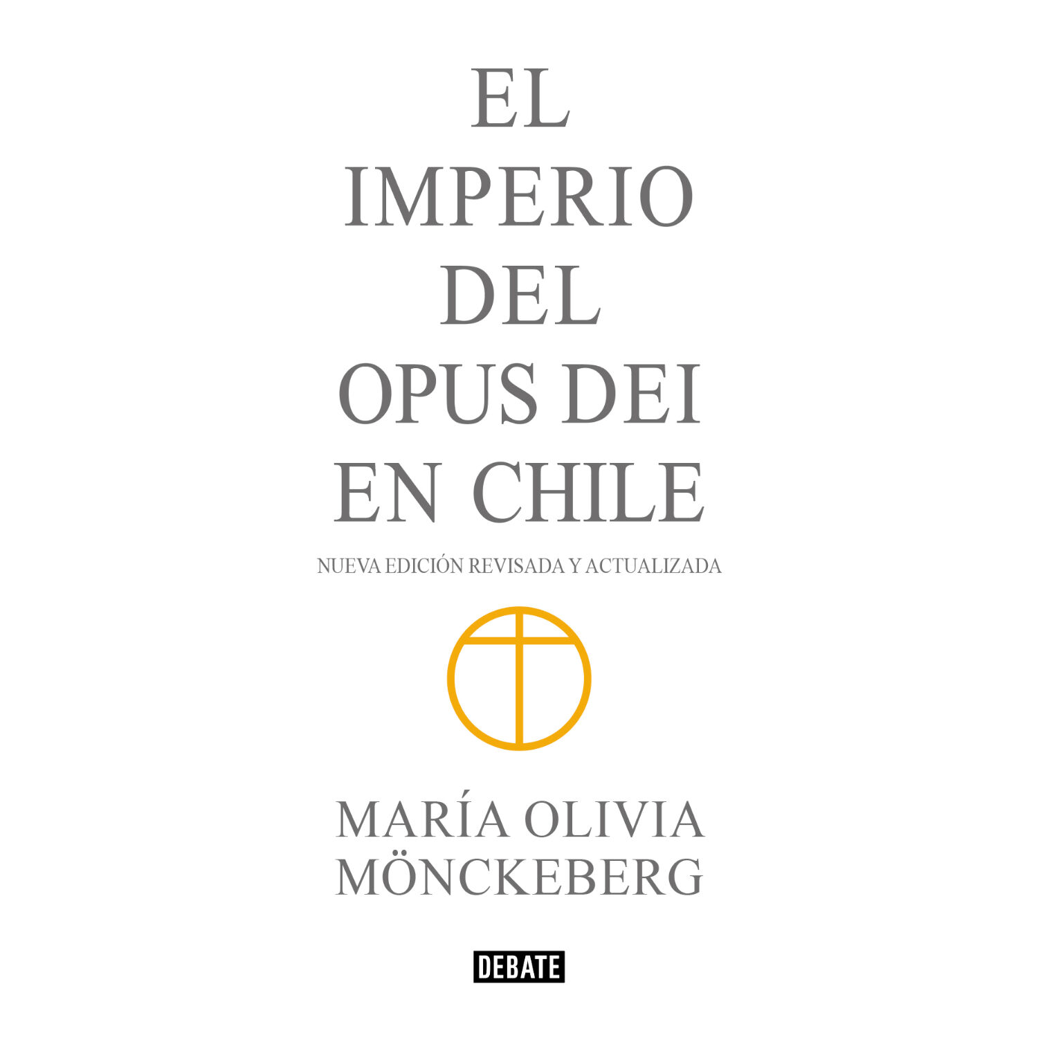 Imperio Del Opus Dei En Chile (ed Abreviada) image number 0.0