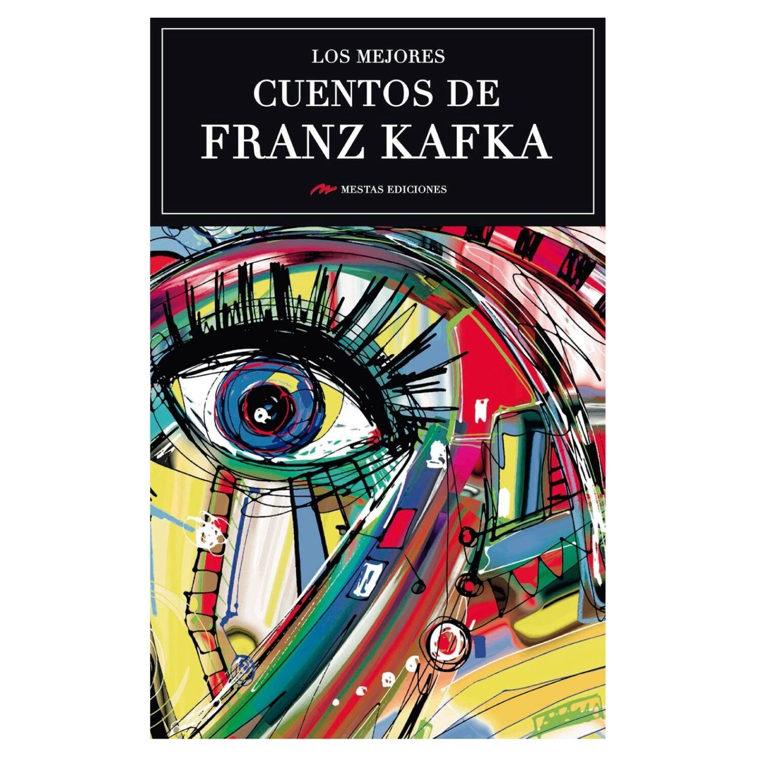 Los Mejores Cuentos De Franz Kafka image number 0.0