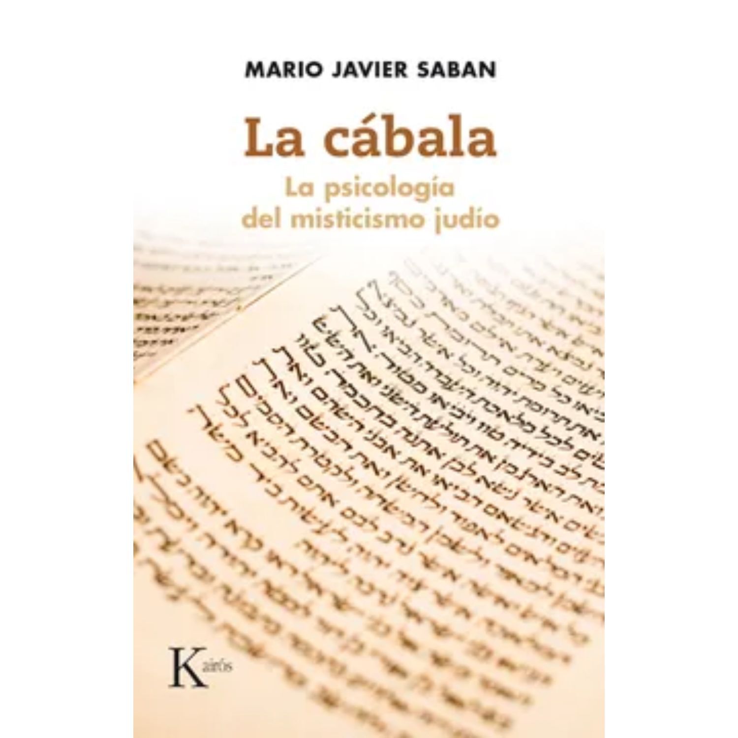 La Cabala - Psicologia Misticismo Judio