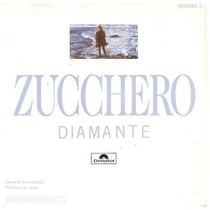 Zucchero - Diamante | 7" Single Vinilo Usado