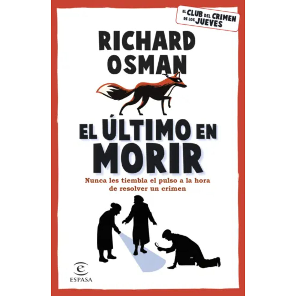 El Ultimo En Morir - Autor(a): Richard Osman image number 0.0