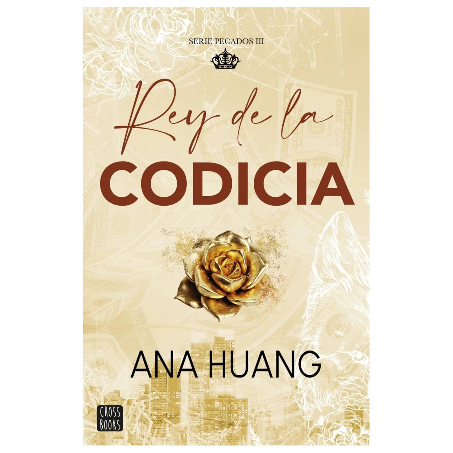 Pecados 3. Rey De La Codicia - Ana Huang image number 0.0