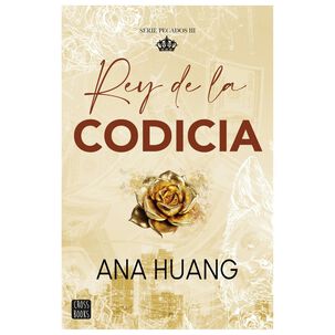 Pecados 3. Rey De La Codicia - Ana Huang