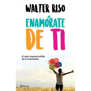 Enam&oacute;rate De Ti
