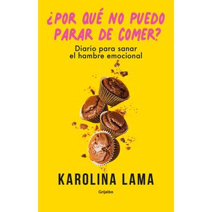 Por Qu&eacute; No Puedo Parar De Comer?