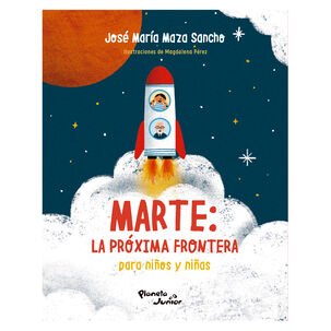 Marte: La Pr&oacute;xima Frontera Para Ni&ntilde;os Y Ni&ntilde;as