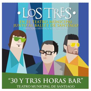 Los Tres - 30 Y Tres Horas Bar (2lp) | Vinilo