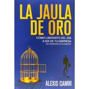La Jaula De Oro