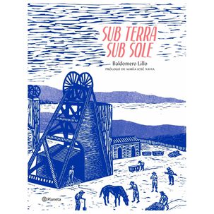 Subterra / Subsole (tapa Dura) - Baldomero Lillo | Libro