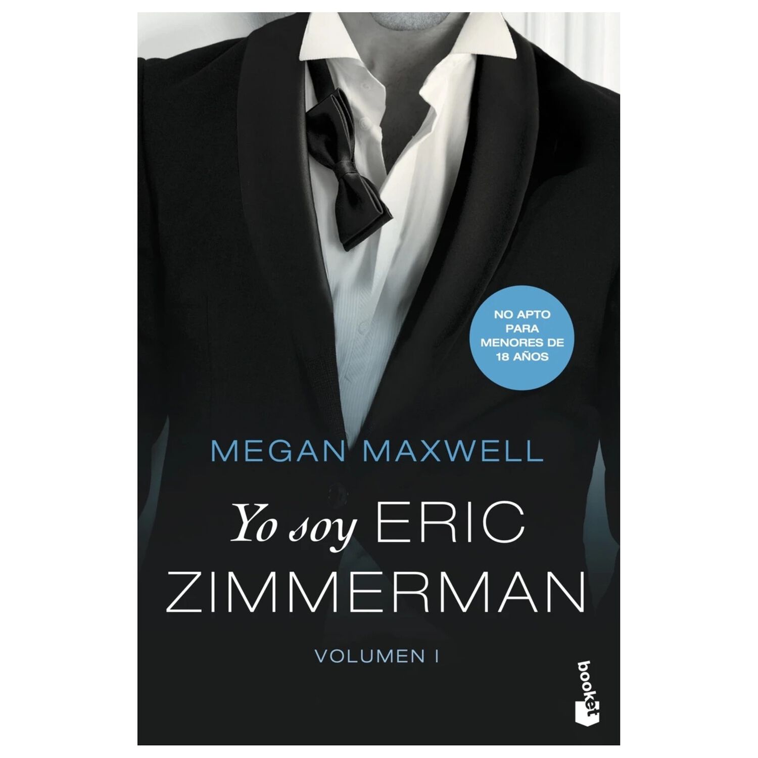 Yo Soy Eric Zimmerman, Vol. I (bolsillo) - Megan Maxwell image number 0.0