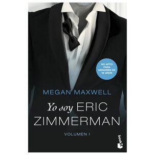 Yo Soy Eric Zimmerman, Vol. I (bolsillo) - Megan Maxwell | Libro