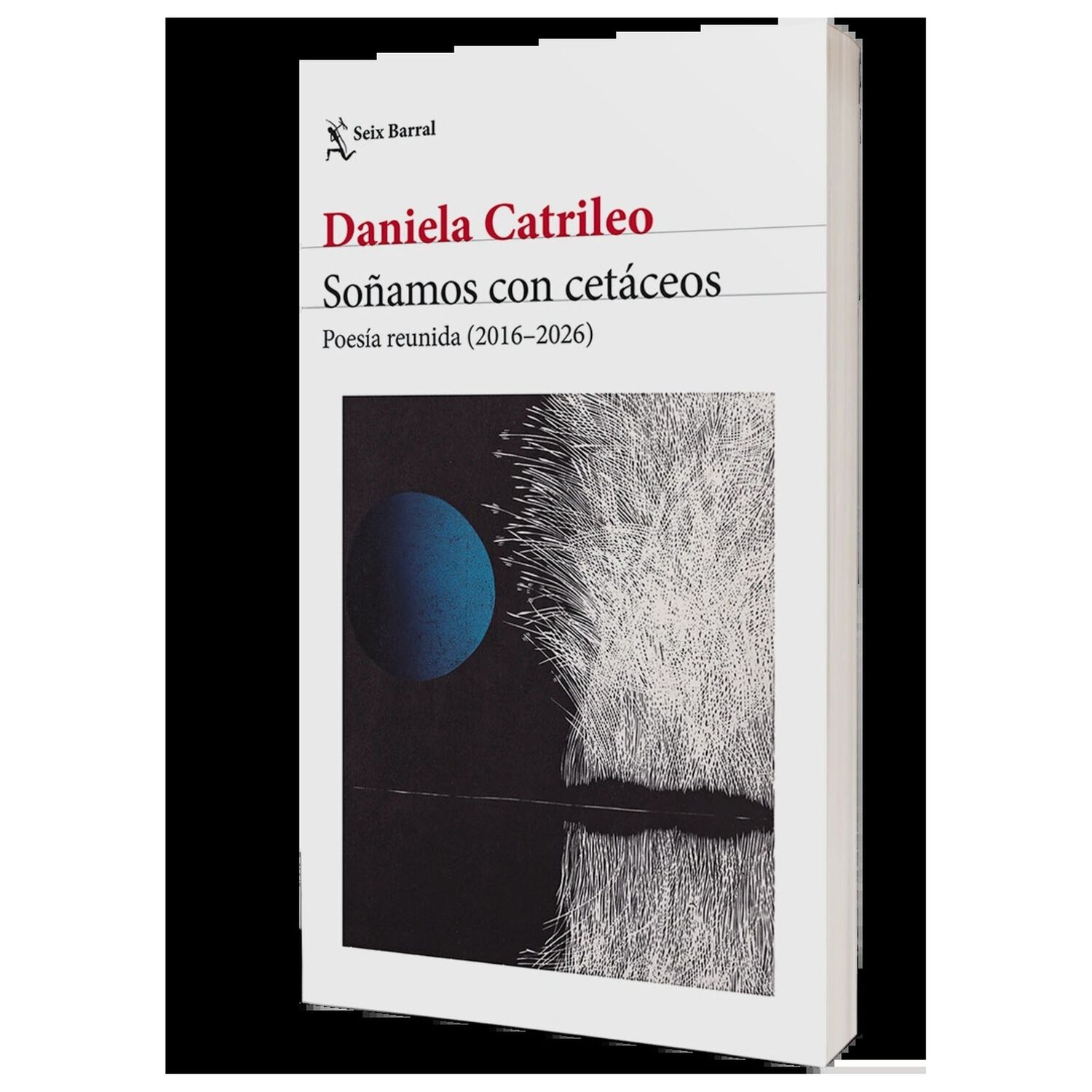 So&ntilde;amos Con Cet&aacute;ceos (tapa R&uacute;stica) - Daniela Catrileo | Libro image number 2.0