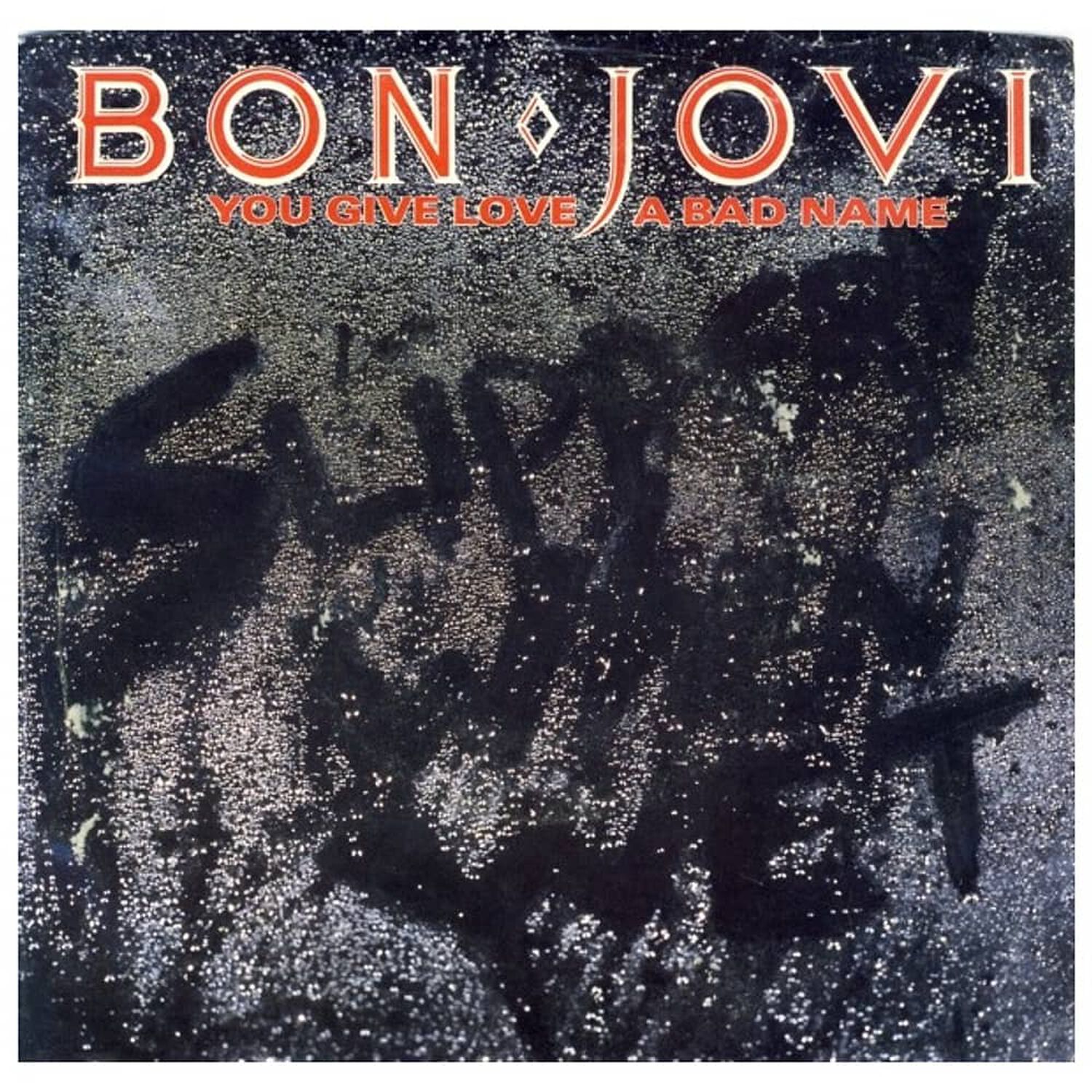 Bon Jovi - You Give Love A Bad Name | 7" Single Usado image number 0.0