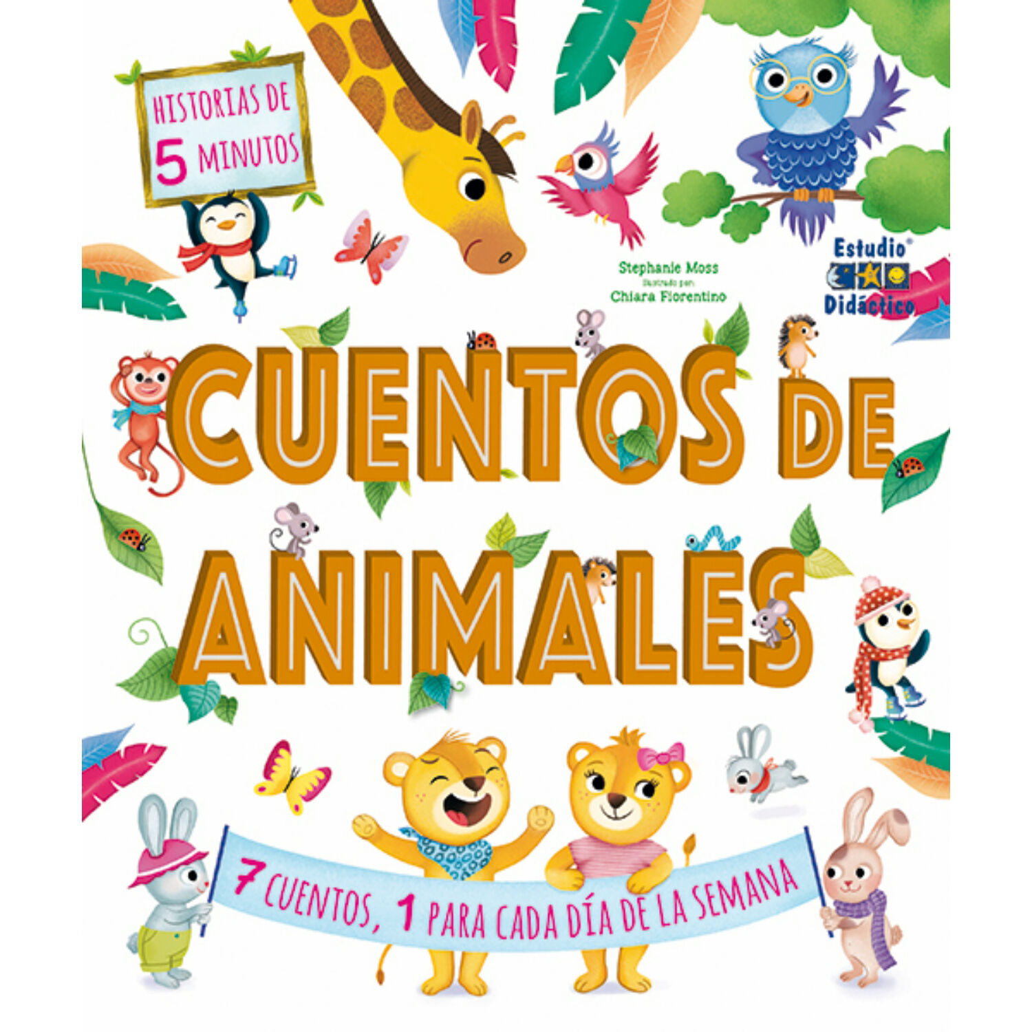 Cuentos De Animales -un Cuento Para Cada Dia- image number 0.0