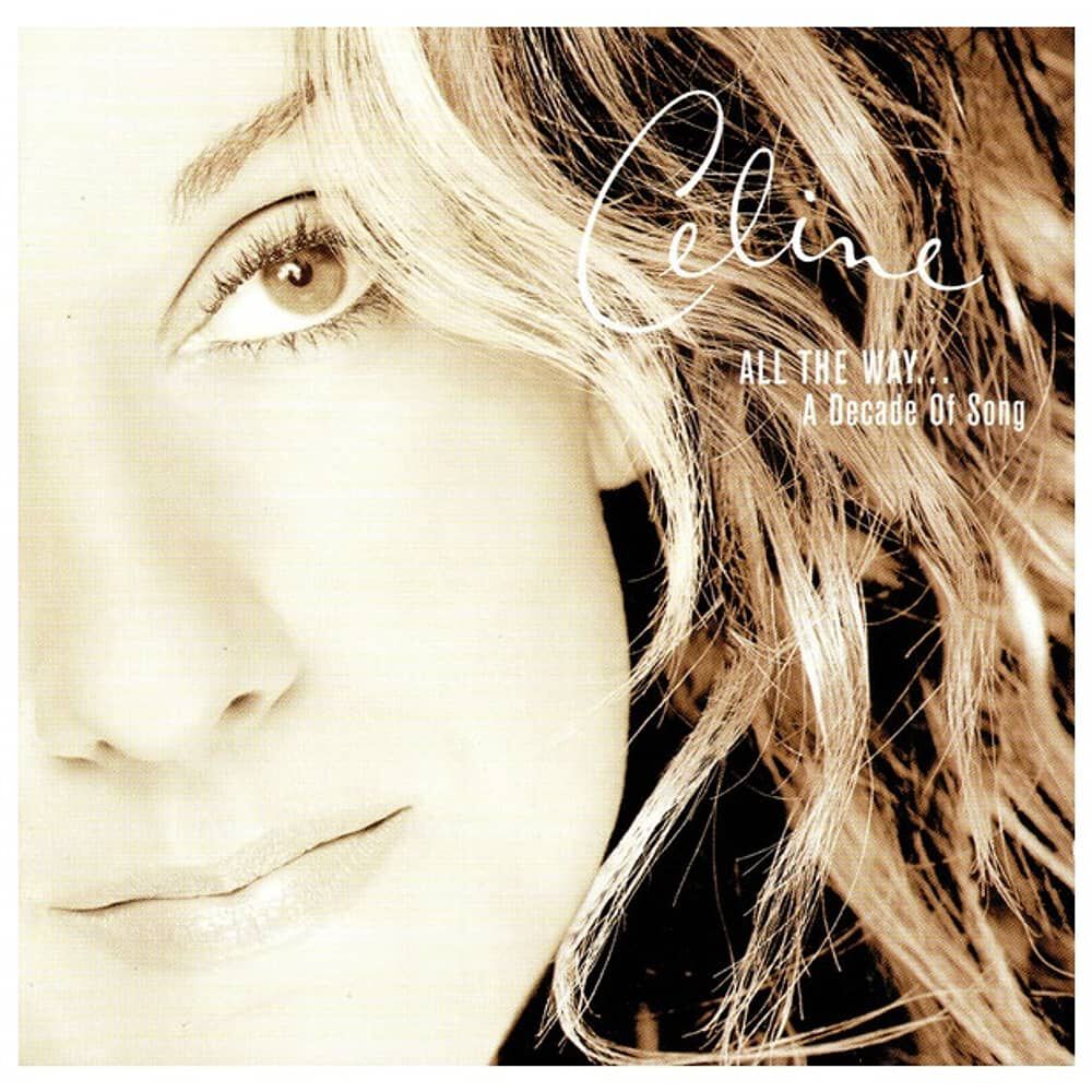 Celine Dion - All The Way...a Decade Of Song | Cd image number 0.0