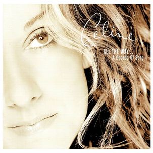 Celine Dion - All The Way...a Decade Of Song | Cd