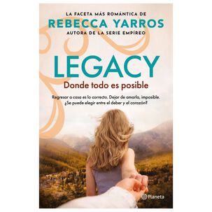 Legacy 2. Donde Todo Es Posible (tapa R&uacute;stica) - Rebecca Yarros | Libro