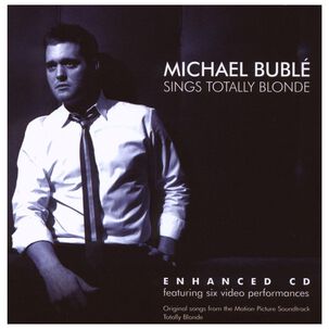Michael Buble - Sings Totally Blonde | Cd