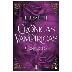 Conflicto (cr&oacute;nicas Vamp&iacute;ricas, 2) (tapa R&uacute;stica) - L. J. Smith | Libro