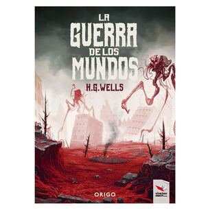 La Gue-rra De Los Mundos