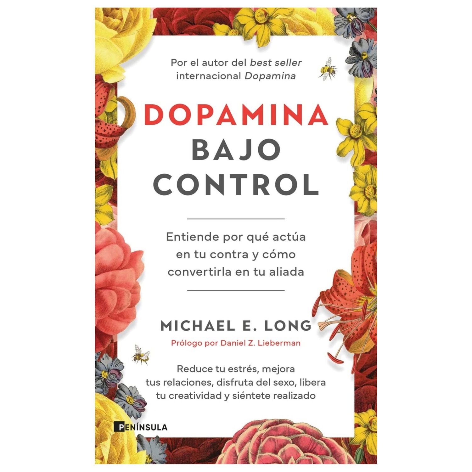 Dopamina Bajo Control (tapa R&uacute;stica) - Michael E. Long | Libro image number 0.0