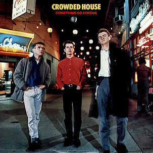 Crowded House - Something So Strong | 7" Single Vinilo Usado