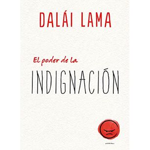 Poder De La Indignaci&oacute;n, El