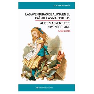 Alice&acute;s Adventures In Wonderland/aventuras De Alicia Bilinge