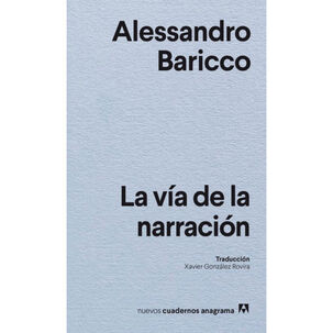 La Vía De La Narración
