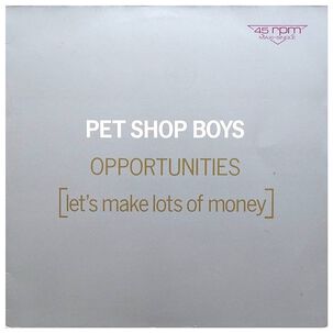 Pet Shop Boys - Opportunities (let's Make Lots Of Money) | 12" Maxi Single Usado