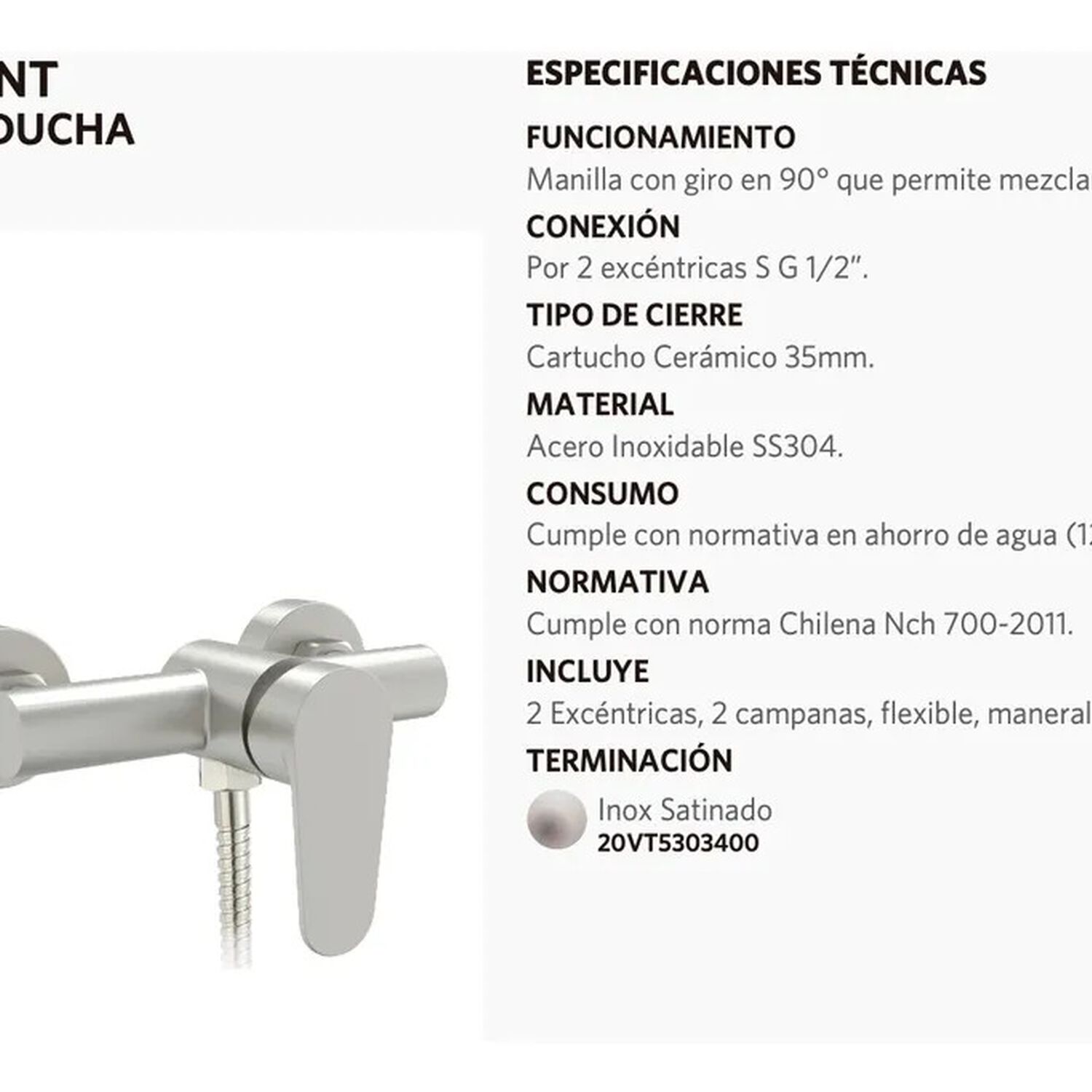 Monomando Llave Grifo Para Ducha Modelo Vermont Marca Pmb image number 5.0