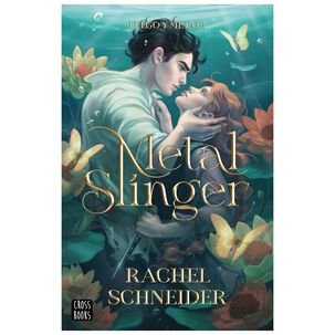Fuego Y Metal 1. Metal Slinger (tapa Blanda) - Rachel Schneider | Libro