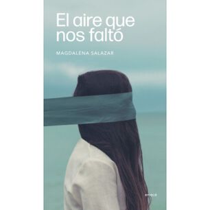 El Aire Que Nos Falt&oacute;