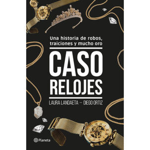 Caso Relojes